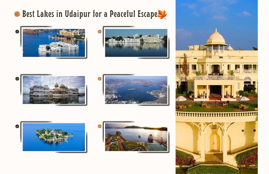 Best Lakes in Udaipur for a Peaceful Escape